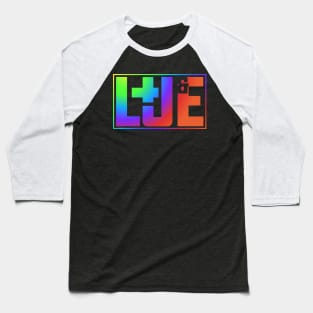 LU+E [live universe everything] Baseball T-Shirt